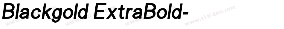 Blackgold ExtraBold字体转换